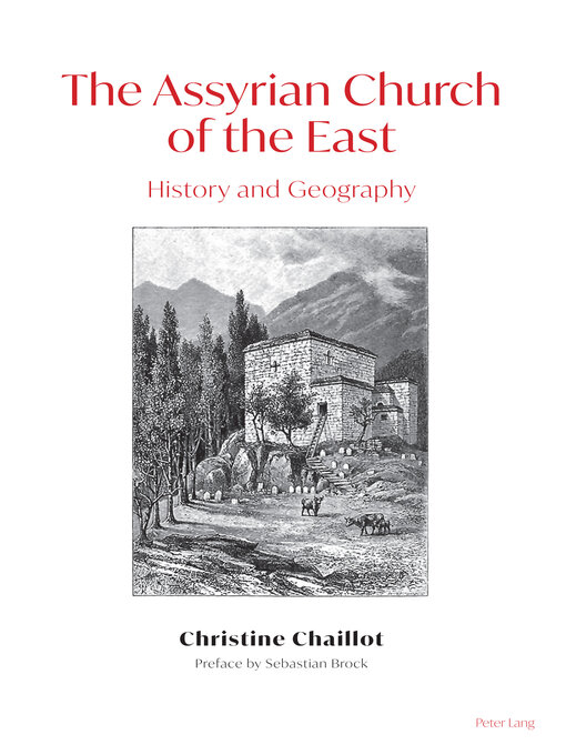 Title details for The Assyrian Church of the East by Christine Chaillot - Wait list